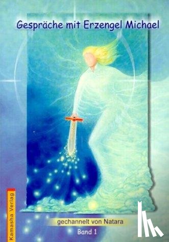 Natara - Gespräche mit Erzengel Michael 1