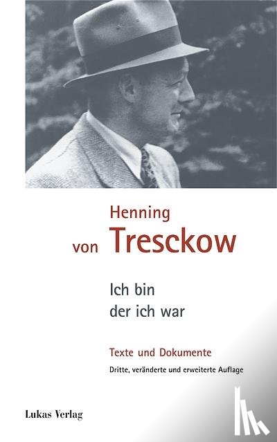  - Ich bin, der ich war