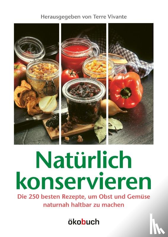  - Natürlich konservieren