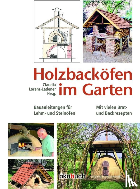  - Holzbacköfen im Garten