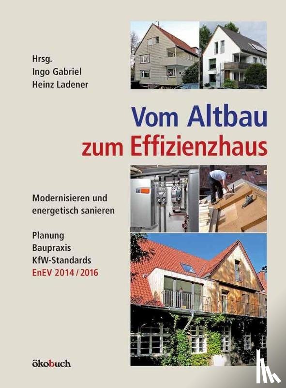  - Vom Altbau zum Effizienzhaus