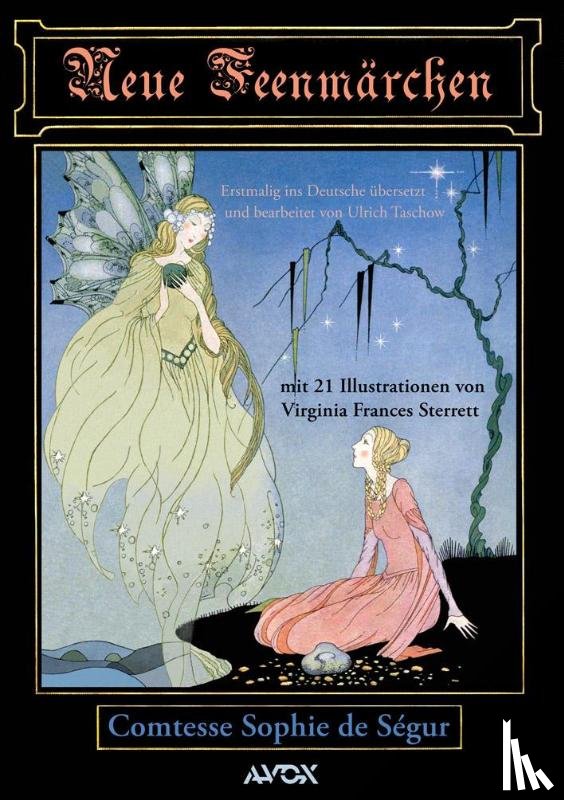 Ségur, Sophie de - Neue Feenmärchen