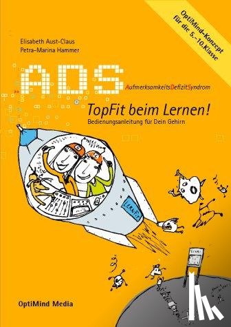 Aust-Claus, Hammer, Petra M - ADS: Topfit beim Lernen