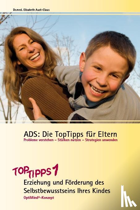 Aust-Claus, Elisabeth - ADS: Die TopTipps für Eltern