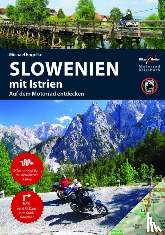 Engelke, Hans Michael - Motorradreiseführer Slowenien mit Istrien