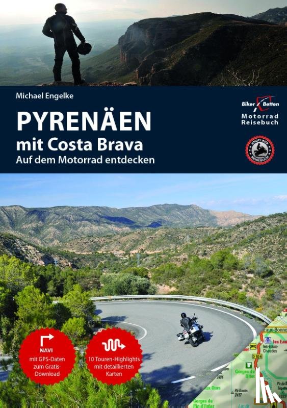Engelke, Hans Michael - Motorradreiseführer Pyrenäen mit Costa Brava