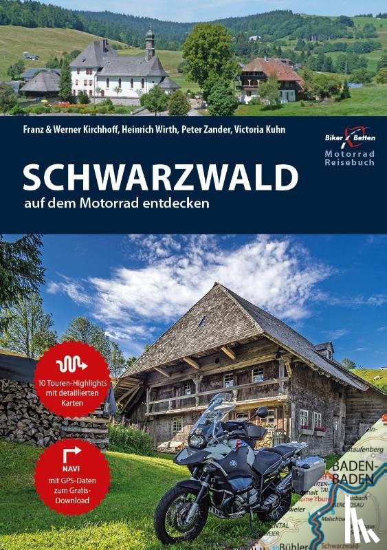 Kirchhoff, Werner, Kirchhoff, Franz, Wirth, Heinrich, Zander, Peter - Motorrad Reiseführer Schwarzwald