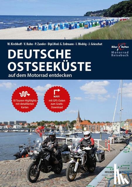 Kirchhoff, Werner, Kirchhoff, Franz, Kuhn, Victoria - Motorrad Reiseführer Deutsche Ostseeküste
