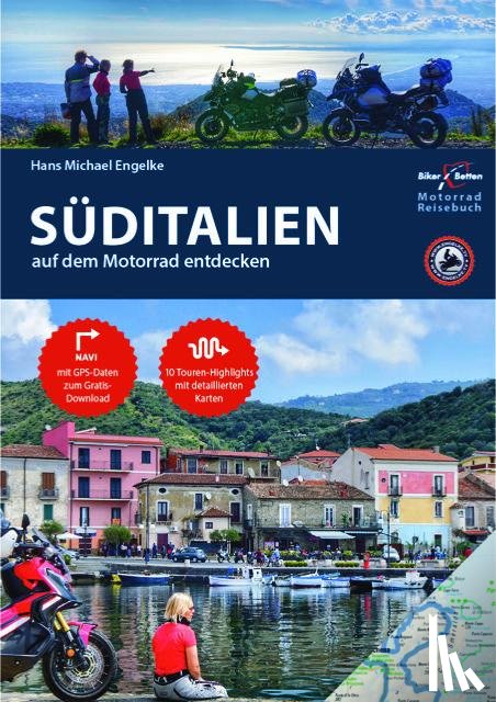 Engelke, Hans Michael - Motorrad Reiseführer Süditalien