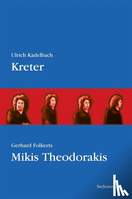 Kadelbach, Ulrich, Folkerts, Gerhard - Kreter, Mikis Theodorakis