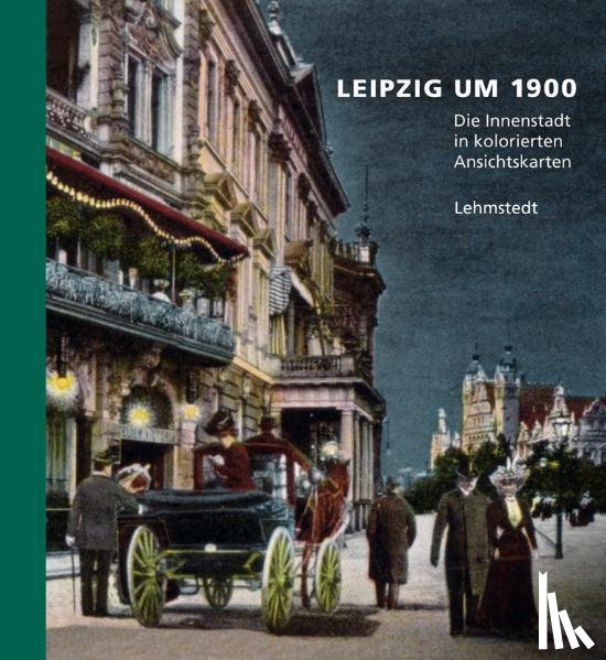 Brogiato, Heinz Peter - Leipzig um 1900