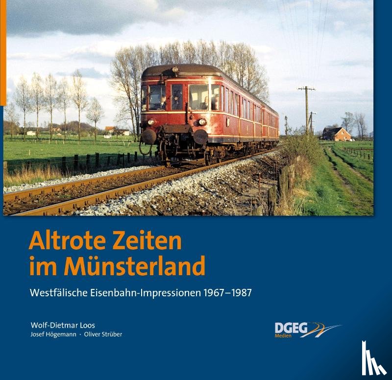 Loos, Wolf-Dietmar - Altrote Zeiten im Münsterland