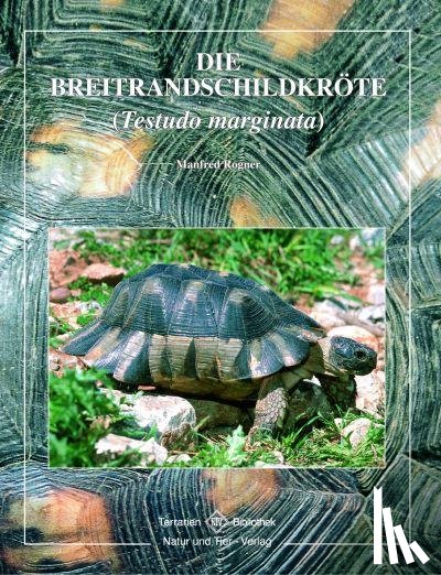 Rogner, Manfred - Breitrandschildkröte