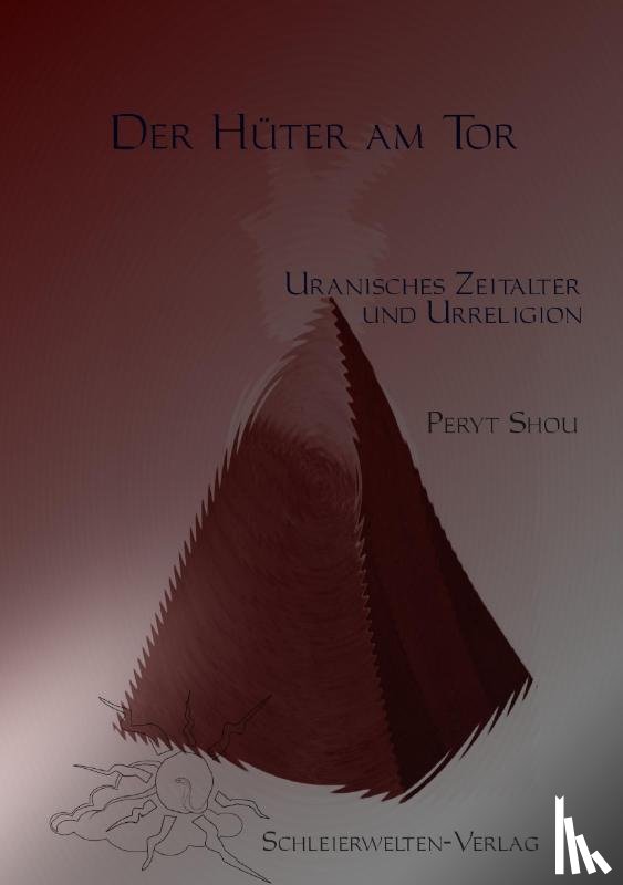 Shou, Peryt - Der Hüter am Tor