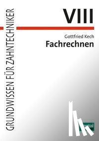 Kech, Gottfried - Fachrechnen