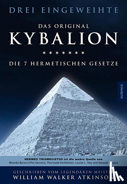 Atkinson, William Walker - Das Kybalion