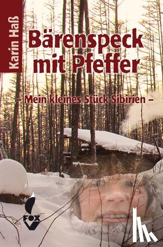 Haß, Karin - Bärenspeck mit Pfeffer