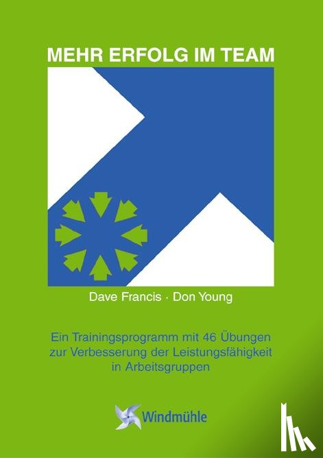Francis, Dave, Young, Don - Mehr Erfolg im Team