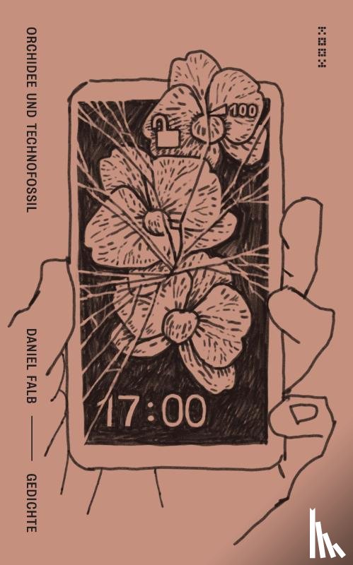 Falb, Daniel - Orchidee und Technofossil