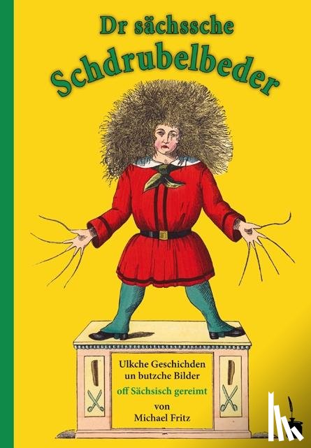 Hoffmann, Heinrich - Struwwelpeter - Sächsich