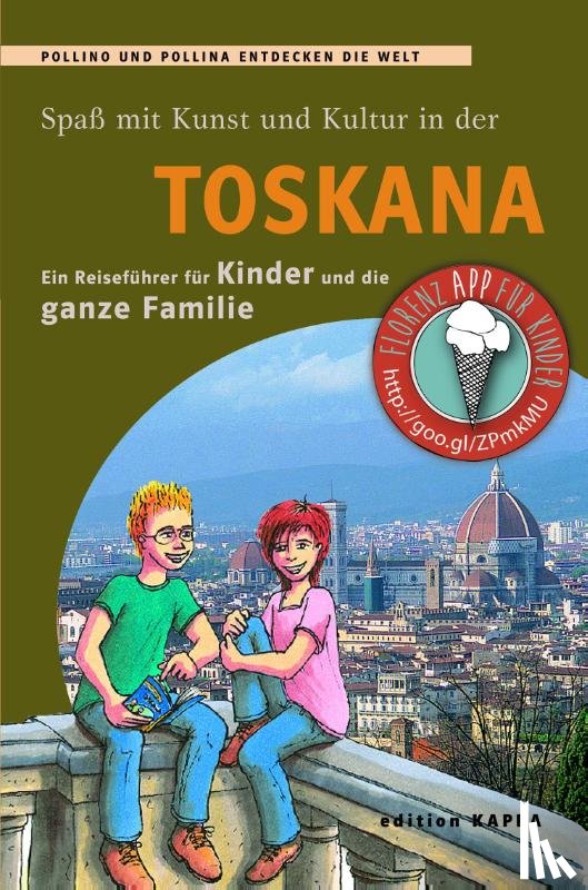 Keller, Reinhard, Schmidt, Bernd Oliver - Spass mit Kunst und Kultur in der Toskana