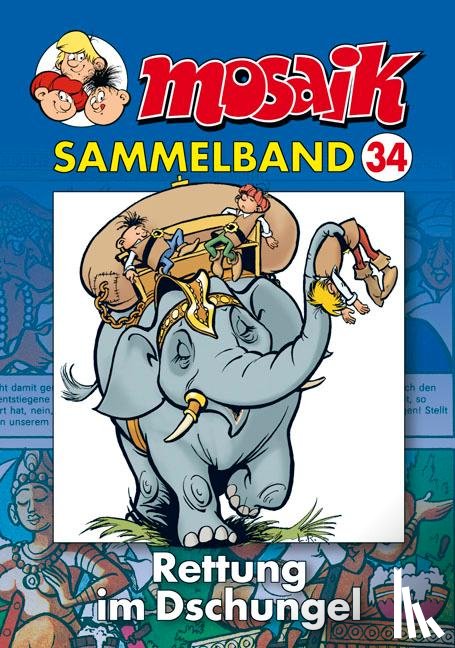  - MOSAIK Sammelband 34. Rettung im Dschungel