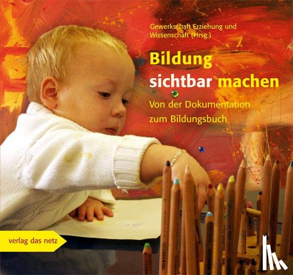 Prott, Roger, Eibeck, Bernhard, Hocke, Norbert, Schneider, Kornelia - Bildung sichtbar machen