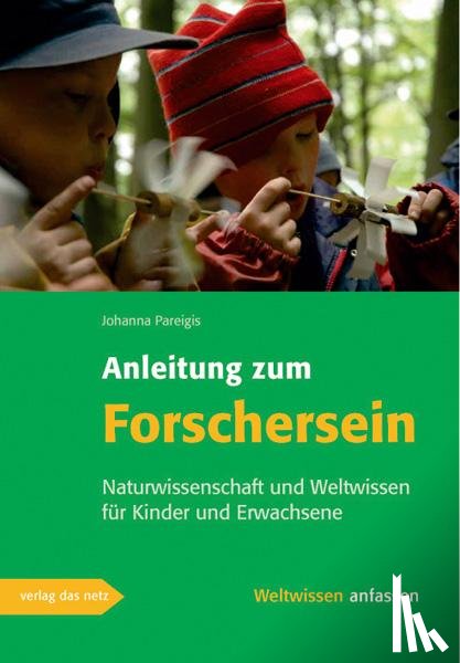Pareigis, Johanna - Anleitung zum Forschersein