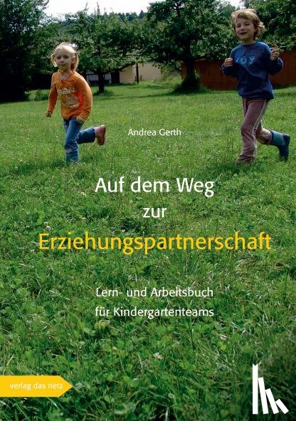 Gerth, Andrea - Auf dem Weg zur Erziehungspartnerschaft