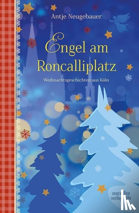 Neugebauer, Antje - Engel am Roncalliplatz