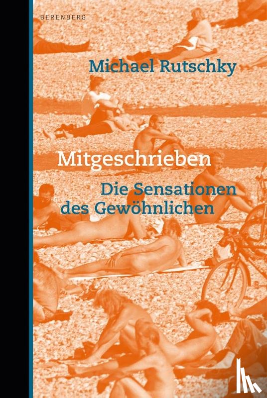 Rutschky, Michael - Mitgeschrieben