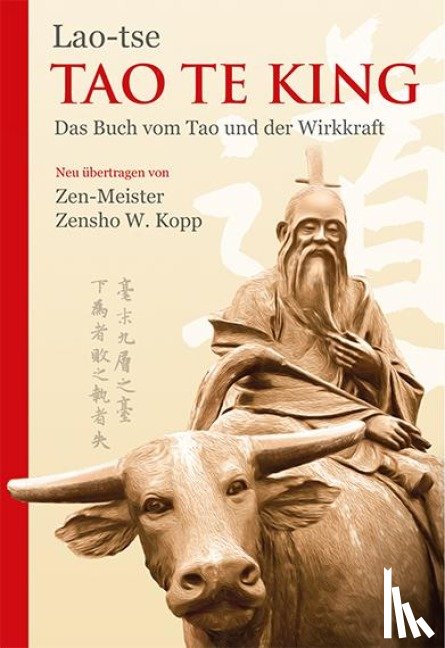 Kopp, Zensho W., Lao-tse - Tao Te King