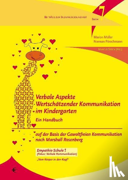 Müller, Marion, Pörschmann, Norman - Verbale Aspekte Wertschätzender Kommunikation im Kindergarten