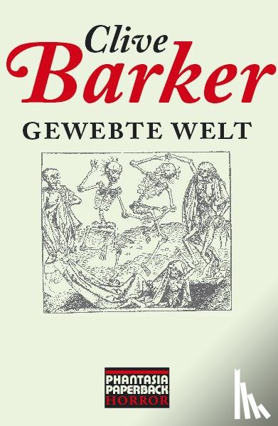 Barker, Clive - Gewebte Welt