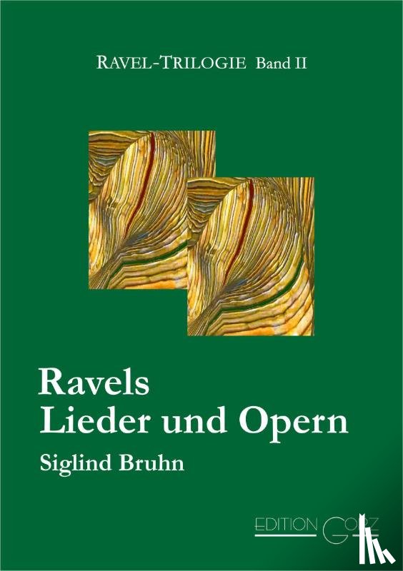 Bruhn, Siglind - Ravels Lieder und Opern