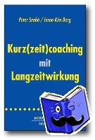 Szabó, Peter, Berg, Insoo Kim - Kurz(zeit)coaching mit Langzeitwirkung