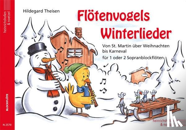 Theisen, Hildegard - Flötenvogels Winterlieder