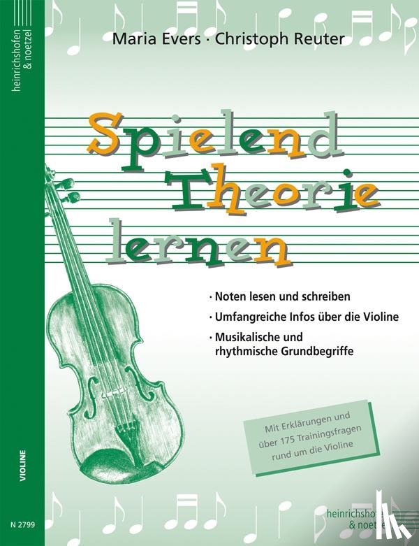 Evers, Maria, Reuter, Christoph - Spielend Theorie lernen (Violine)