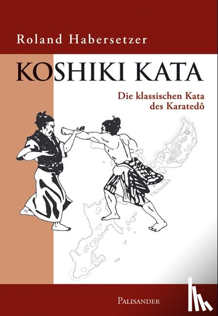 Habersetzer, Roland - Koshiki Kata