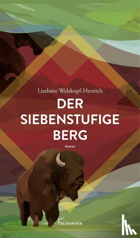 Welskopf-Henrich, Liselotte - Der siebenstufige Berg