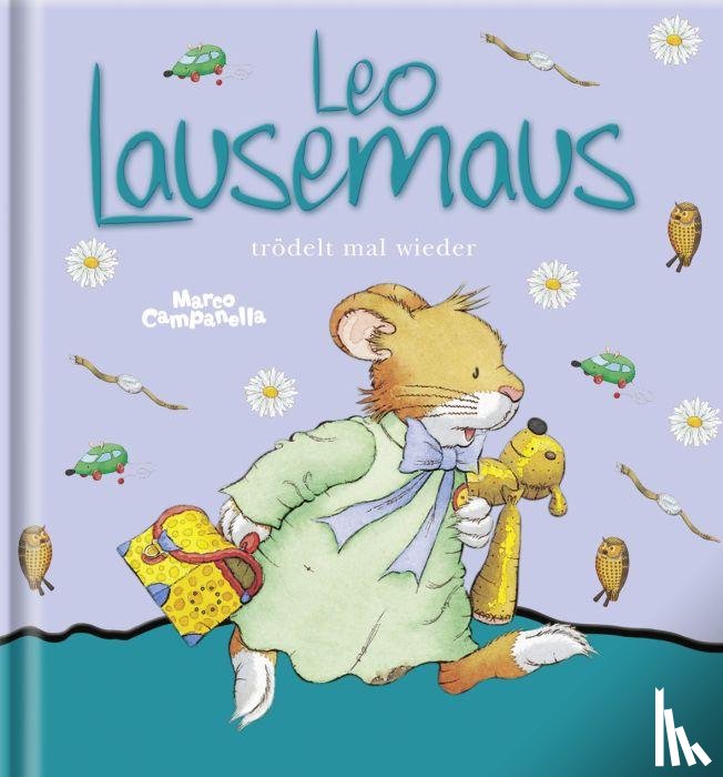  - Leo Lausemaus trödelt mal wieder