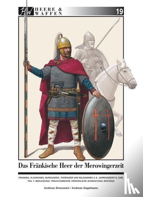 Strassmeier, Andreas - Das fränkische Heer der Merowingerzeit