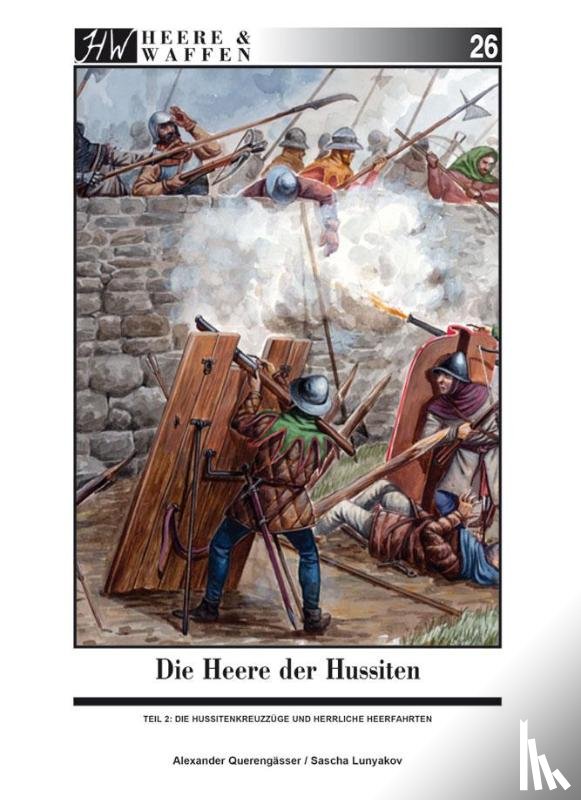 Querengässer, Alexander - Die Heere der Hussiten