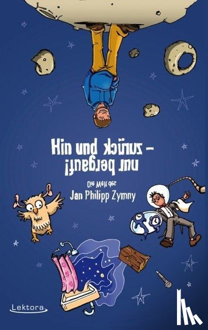 Zymny, Jan Philipp - Hin und zurück - nur bergauf!