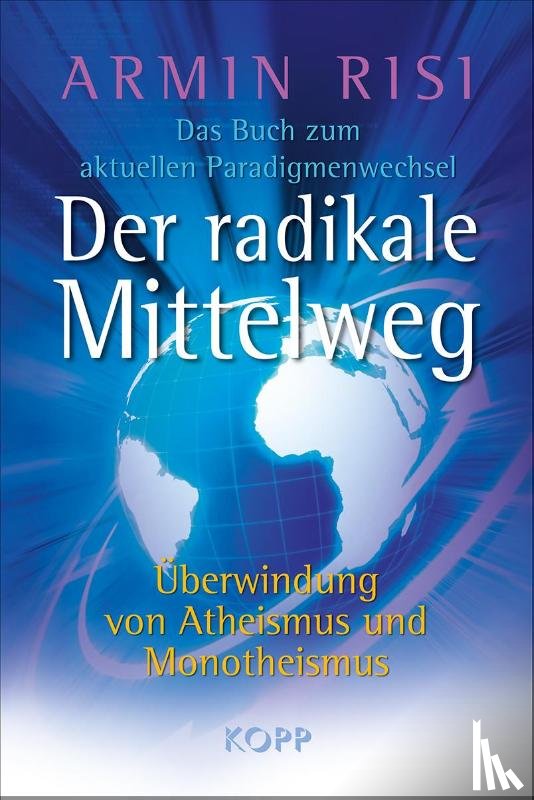 Risi, Armin - Der radikale Mittelweg