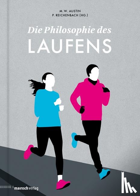  - Die Philosophie des Laufens