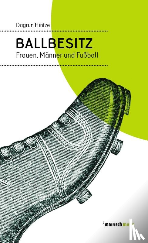 Hintze, Dagrun - Ballbesitz