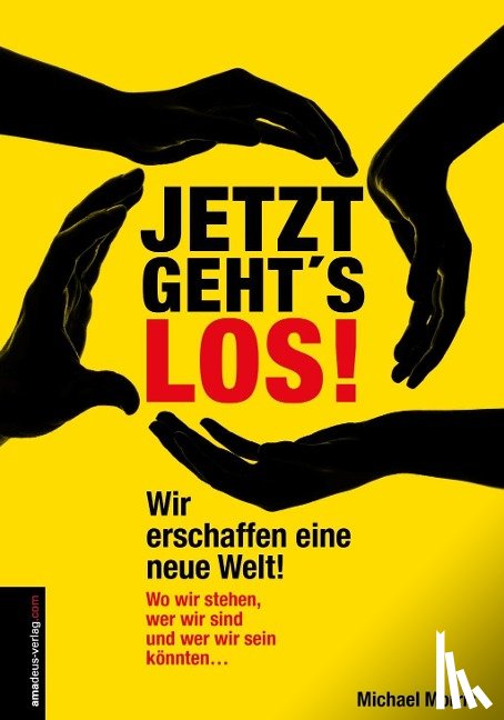 Morris, Michael - Jetzt geht's los!