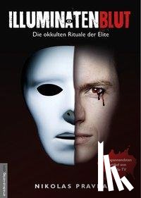 Pravda, Nikolas - Illuminatenblut