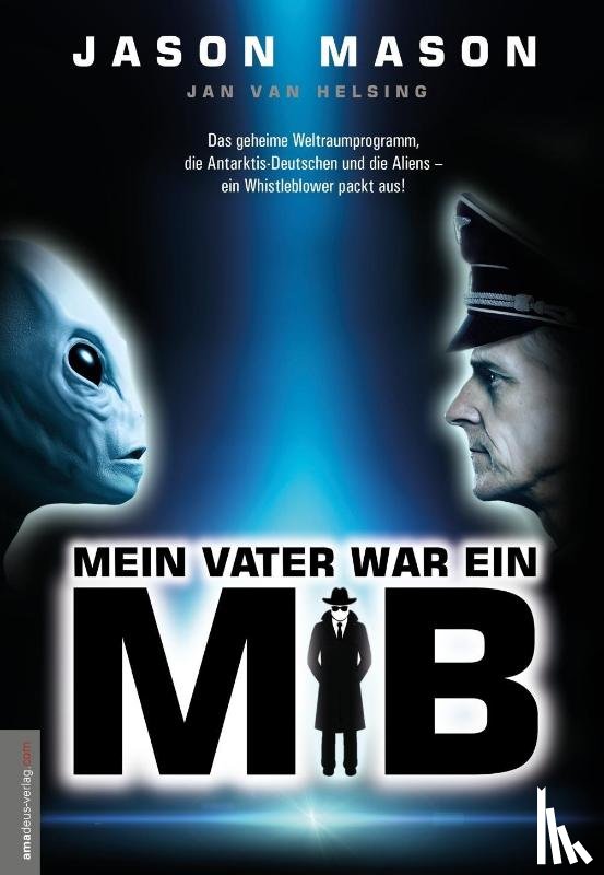 Mason, Jason - Mein Vater war ein MiB (Men in Black)